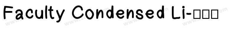 Faculty Condensed Li字体转换